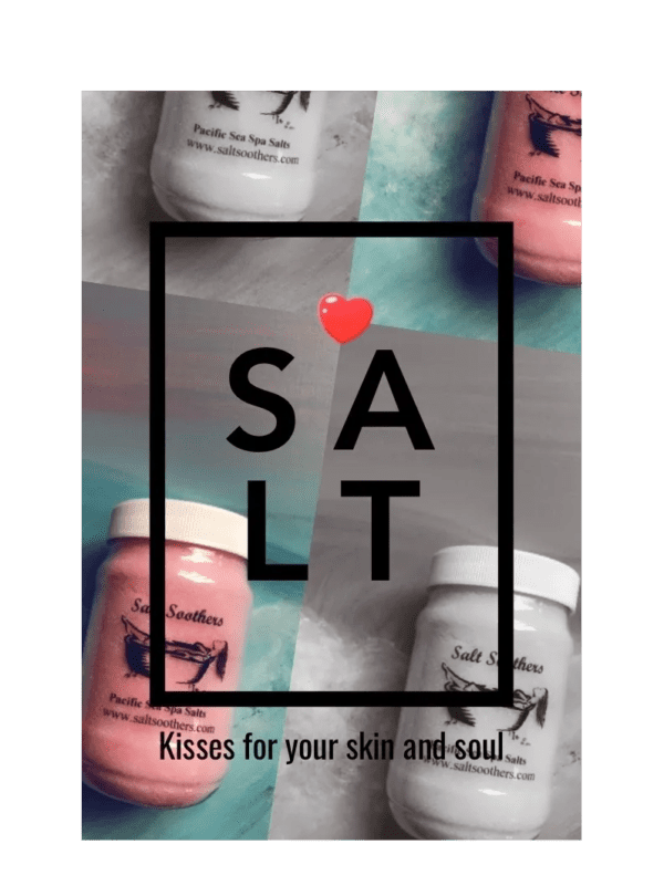 Salt - Kisses For your Skin and Soul