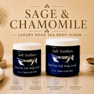 Sage & Chamomile Dead Sea Salt Scrub