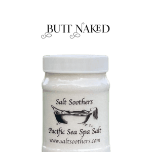 Butt Naked - Dye Free Pacific Sea Spa Salt